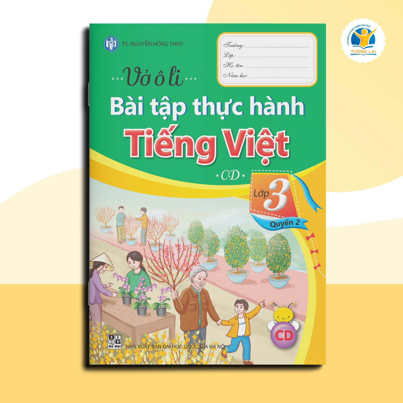 Vở ô li Bài tập Thực hành Tiếng Việt Lớp 3 - Cánh diều - Quyển 2